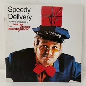 Speedy Delivery from the producers of Mister Rogers' Neighborhood 2000 Paperback